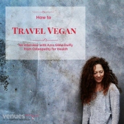 travelling on a vegan diet travelling on a vegan diet